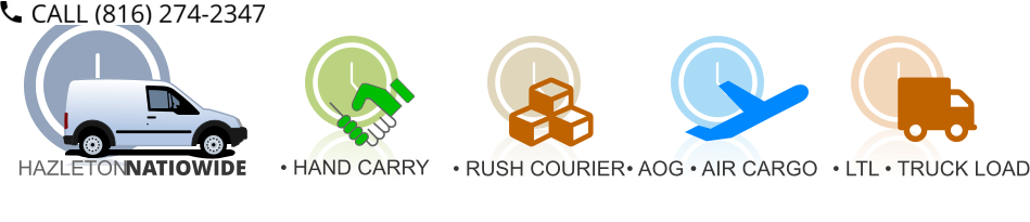 HAZLETON NATIOWIDE • HAND CARRY • AOG • AIR CARGO • LTL • TRUCK LOAD • RUSH COURIER